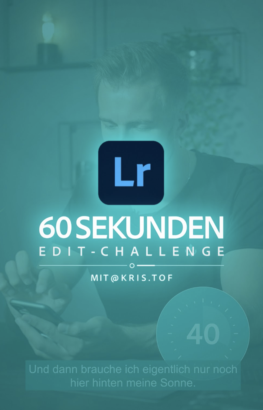 Lightroom Sekunden Challenge Kristof G Ttling